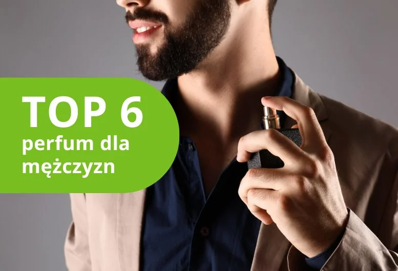Najlepsze perfumy męskie – ranking perfum dla mężczyzn 2026