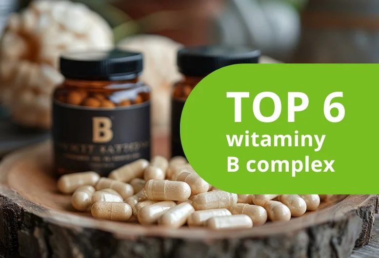 Najlepsza witamina B complex – ranking produktów 2026