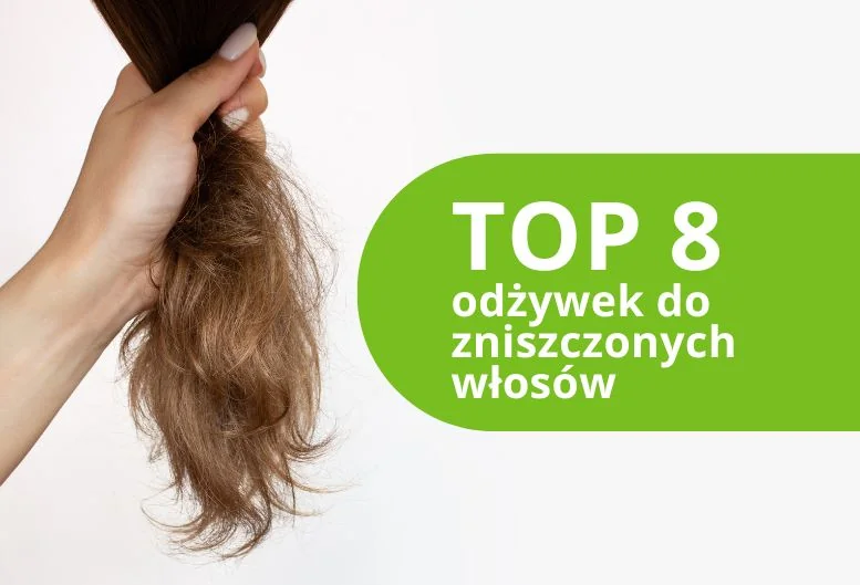 Najlepsza odżywka na zniszczone włosy! Top produkty 2026