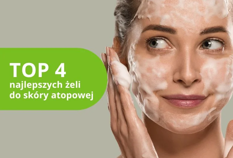 Najlepszy żel do mycia skóry atopowej. TOP 4 produktów 2026 roku