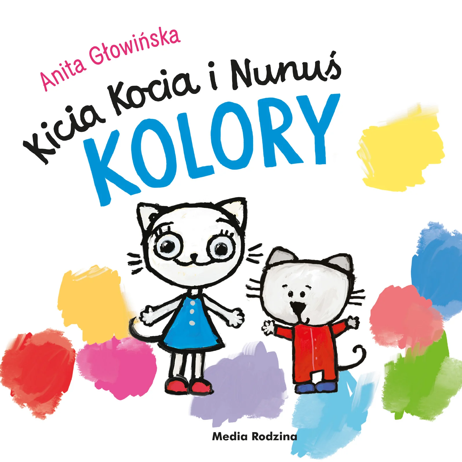 Kicia Kocia i Nunuś Kolory Agata Głowińska