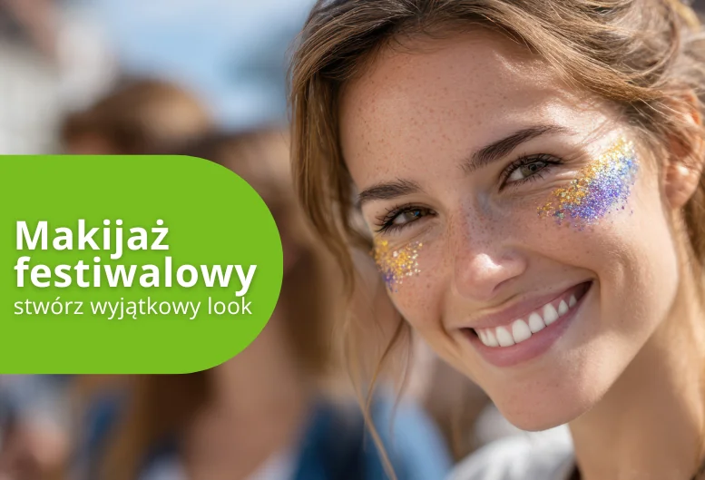 Makijaż festiwalowy – ranking kosmetyków, które stworzą Twój wyjątkowy look w 2026 roku!