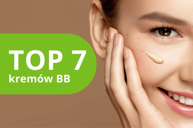 Najlepszy krem BB – ranking produktów w 2026