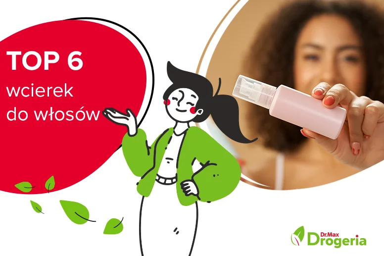 Najlepsze wcierki do włosów – ranking produktów