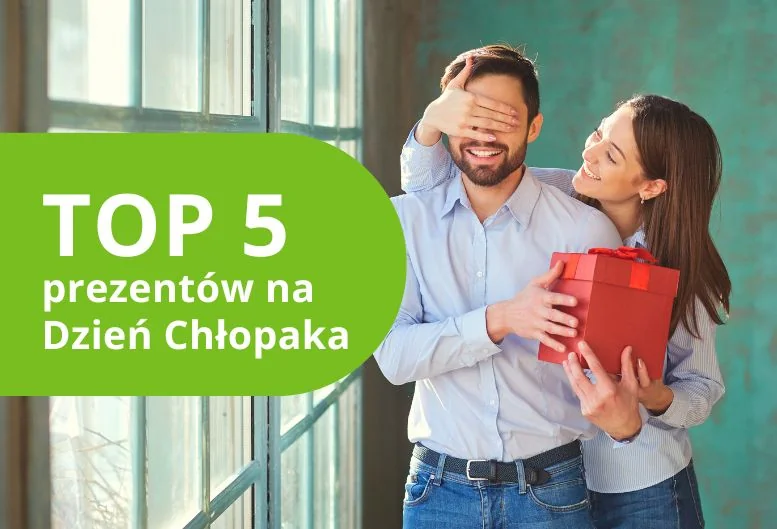Najlepsze prezenty na Dzień Chłopaka – ranking produktów 2025
