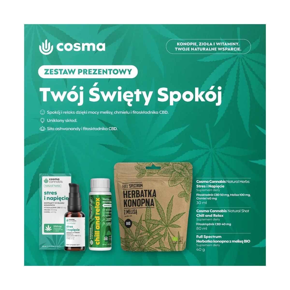 Cosma Cannabis Twój Święty Spokój zestaw prezentowy  olejek Cosma Cannabis Stres i Napięcie Natural Herbs + shot Cosma Cannabis Chill and Relax  + herbatka konopna