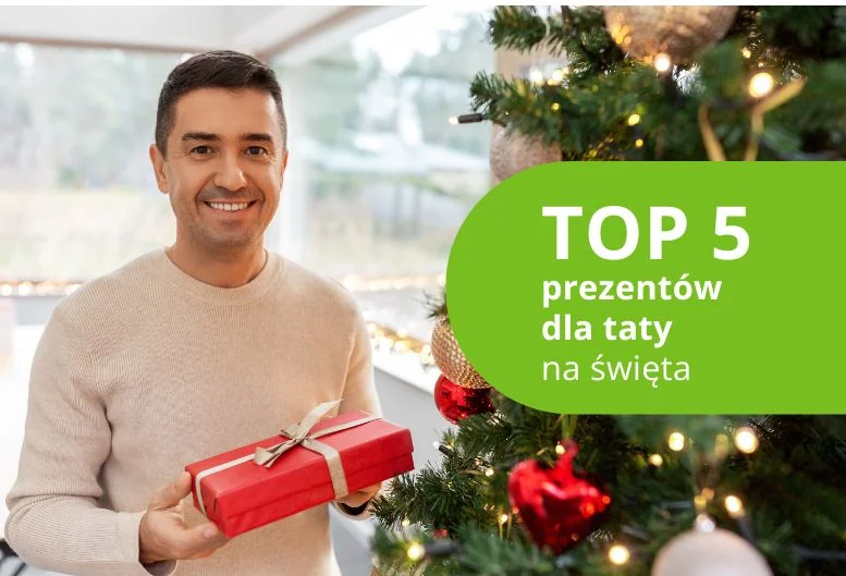 Najlepszy prezent dla taty na Święta – ranking produktów 2025