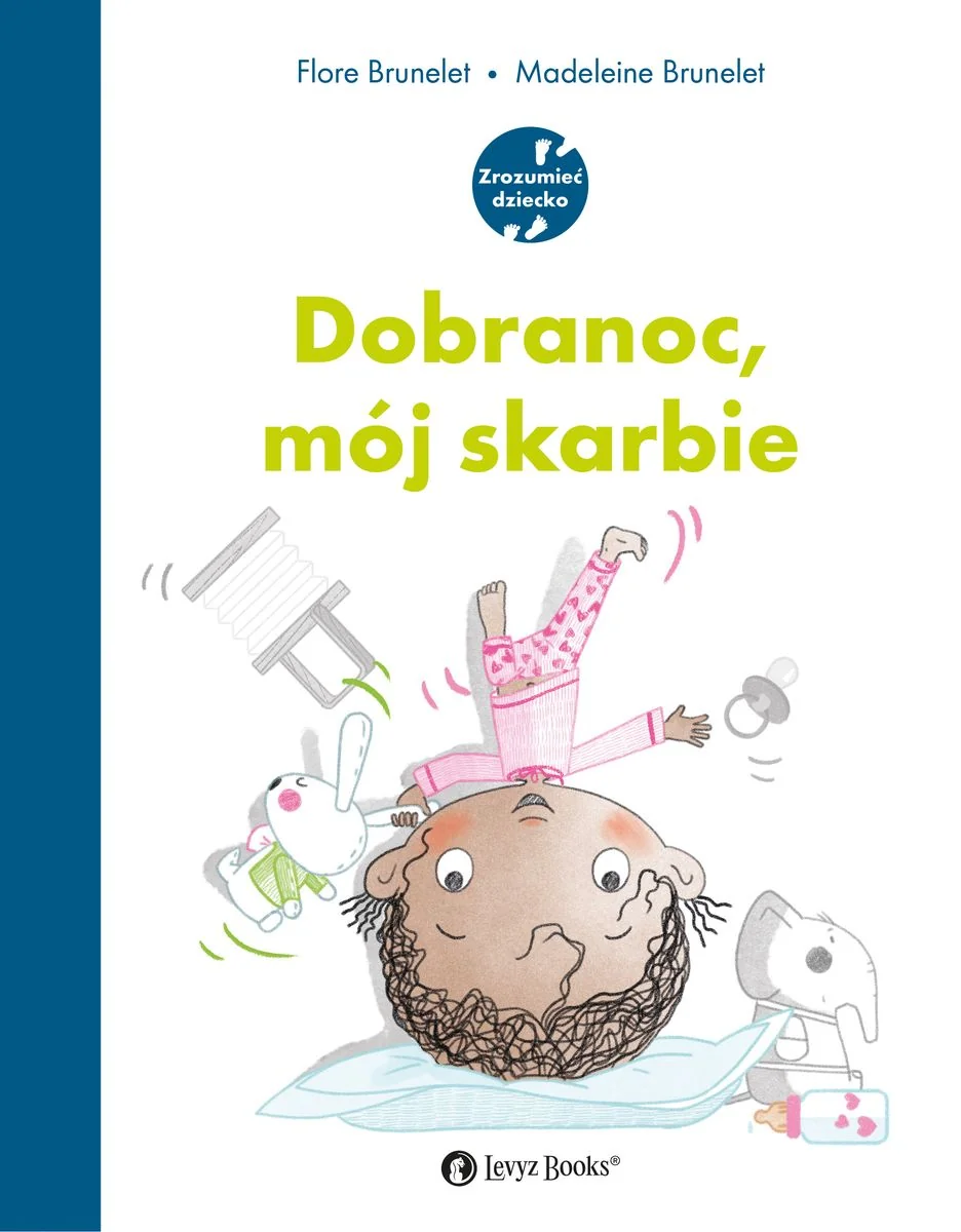 Dobranoc, mój skarbie Flore Brunelet i Madeleine Brunelet