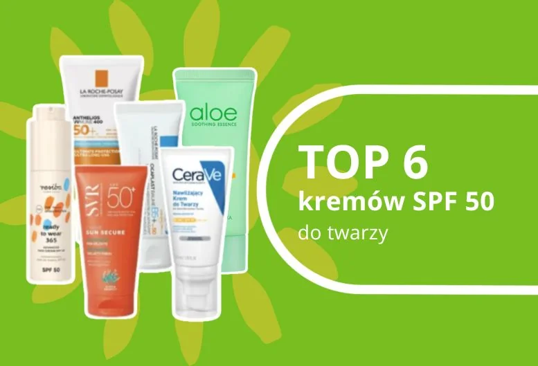Najlepsze kremy z filtrem 50 do twarzy – ranking produktów