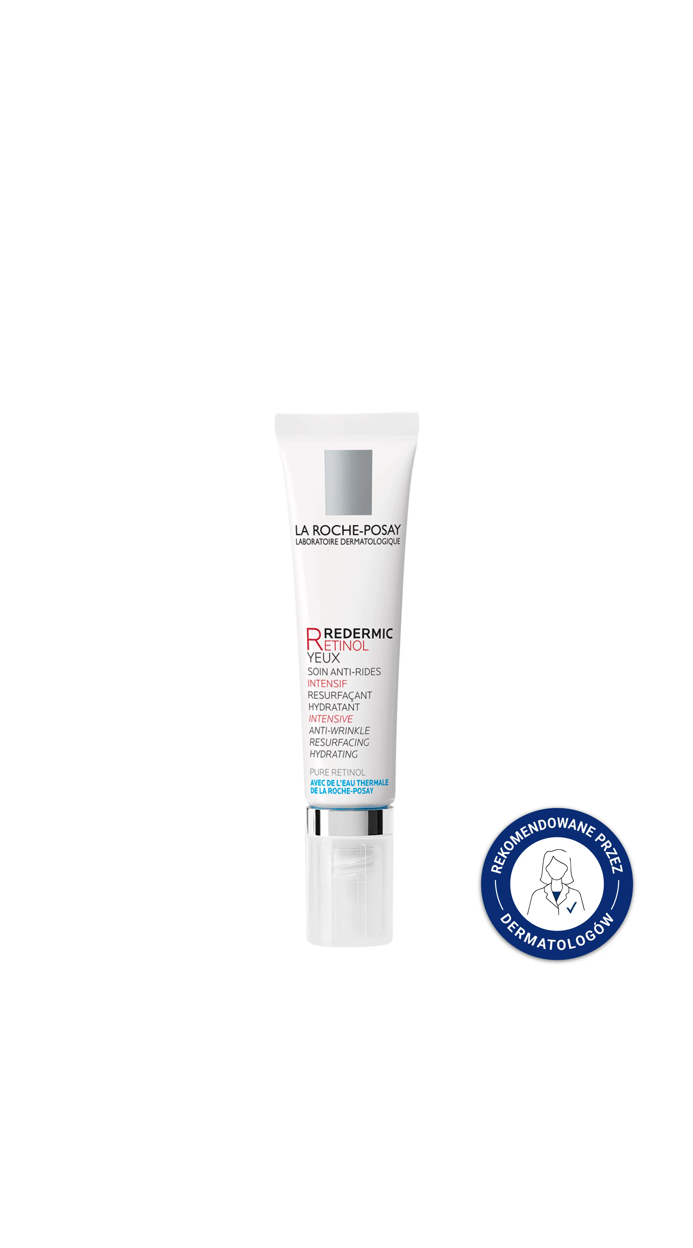 La Roche-Posay Redermic R intensywna przeciwzmarszczkowa kuracja pielęgnacyjna pod oczy, 15 ml