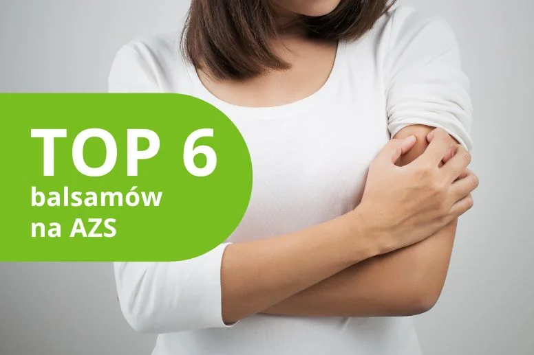 Balsam na atopowe zapalenie skóry. Ranking TOP produktów w 2026