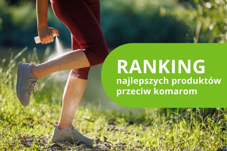 Najlepsze produkty przeciw komarom – ranking 2026