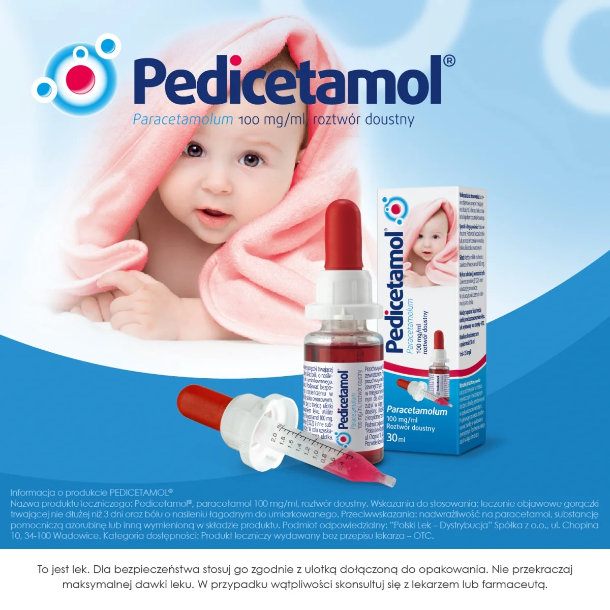 Pedicetamol lek przeciwgorączkowy i przeciwbólowy dla dzieci w postaci kropli doustnych, 30 ml