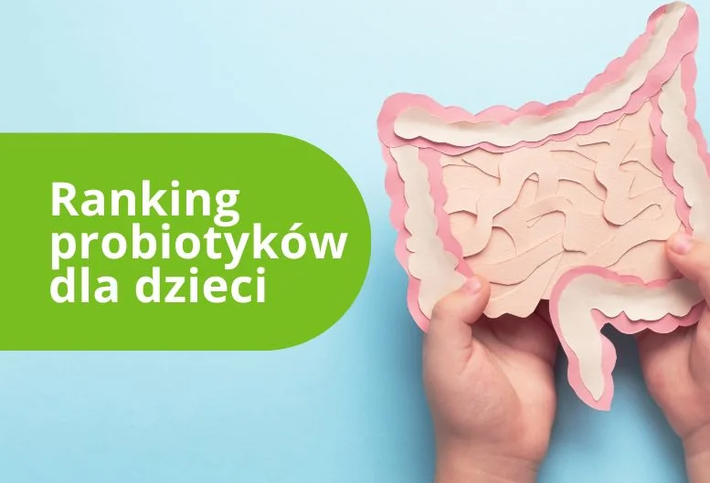 Ranking probiotyków dla dzieci – ranking 2026
