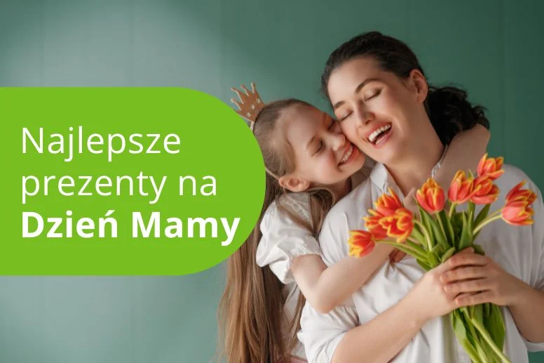 Najlepsze prezenty na Dzień Mamy – ranking produktów 2026