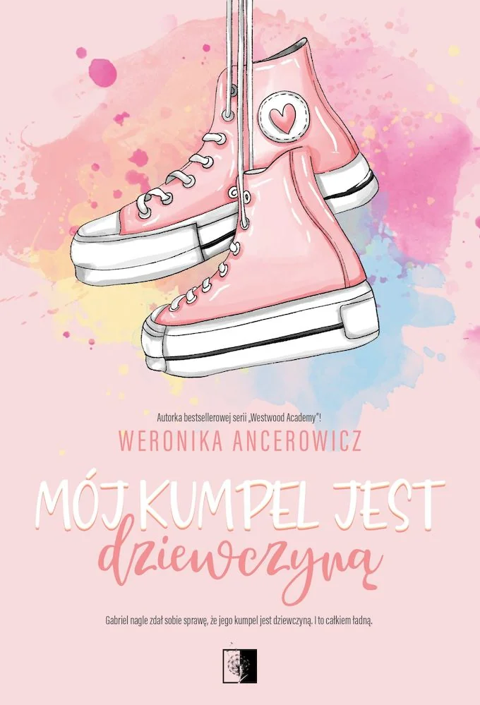 Mój kumpel jest dziewczyną Weronika Ancerowicz