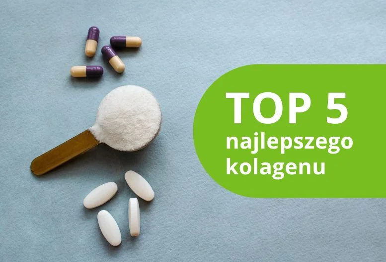 Najlepszy kolagen – ranking produktów 2026