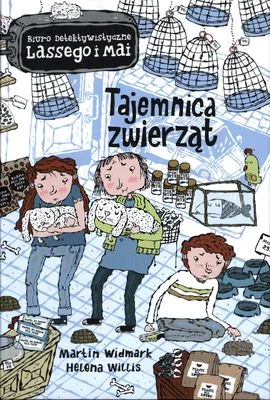 Biuro Detektywistyczne Lassego i Mai. Tajemnica zwierząt, Martin Widmark
